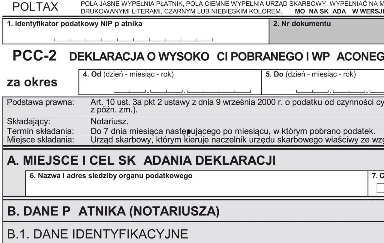 Deklaracja PCC-2 o wysokości pobranego podatku od czynności cywilnoprawnych, np. przy zakupie mieszkania.